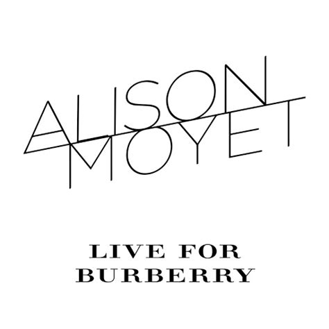 live for burberry|Only You (Live for Burberry) .